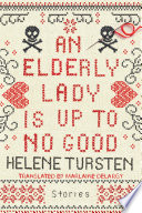 An_Elderly_Lady_Is_Up_to_No_Good